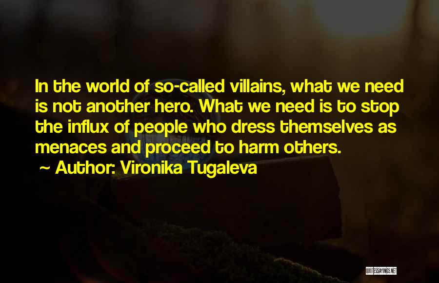 Vironika Tugaleva Quotes 514691