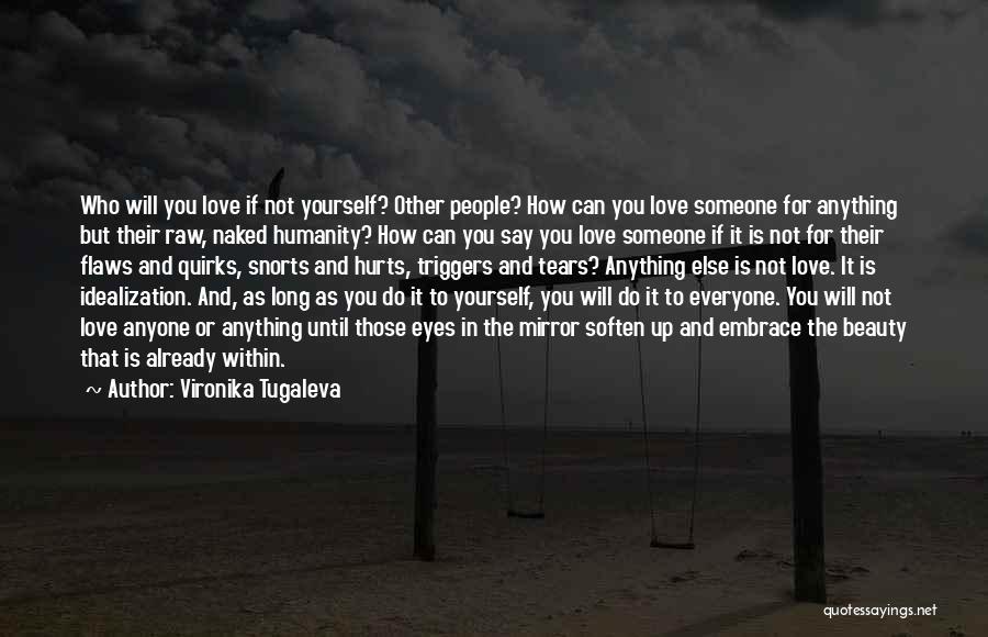 Vironika Tugaleva Quotes 658210