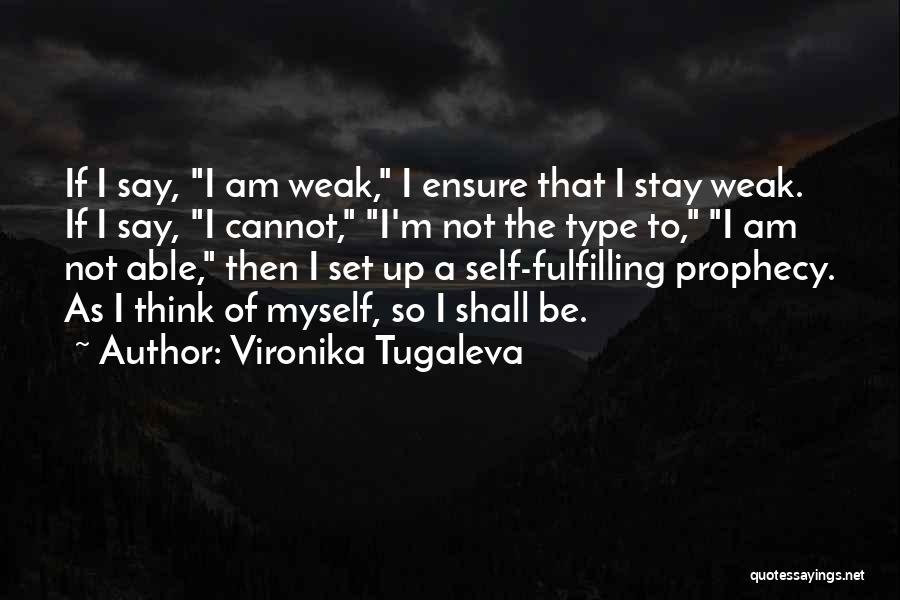 Vironika Tugaleva Quotes 727416