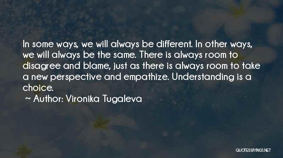 Vironika Tugaleva Quotes 932210