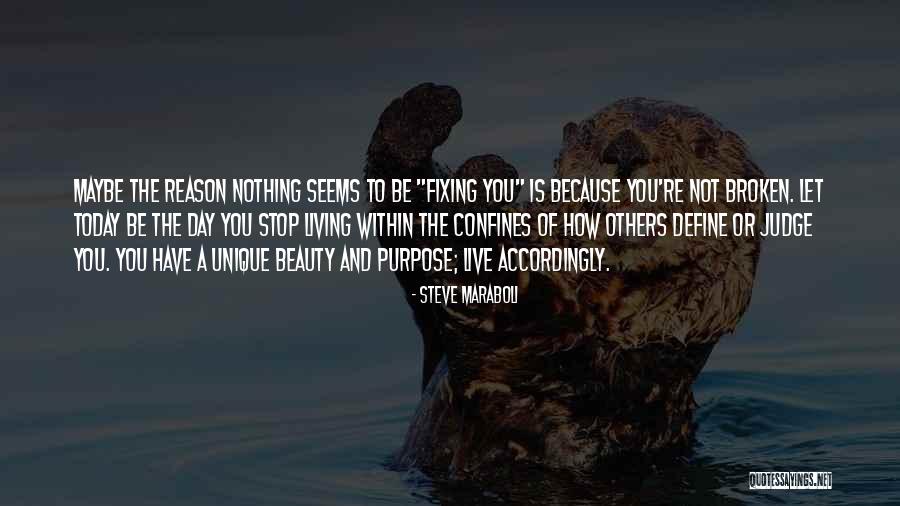 Virrankoski Quotes By Steve Maraboli Virrankoski Quotes By Steve Maraboli