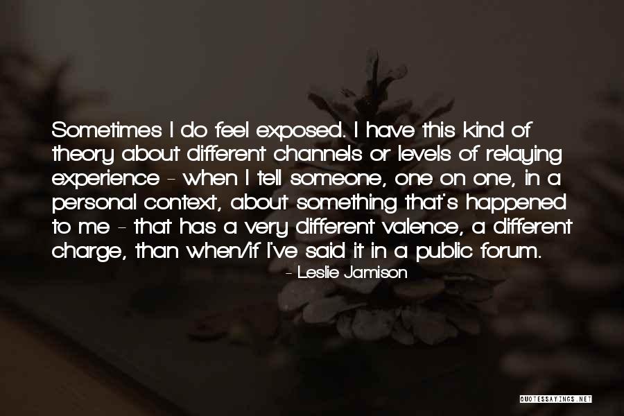 Virreyes Definicion Quotes By Leslie Jamison Virreyes Definicion Quotes By Leslie Jamison