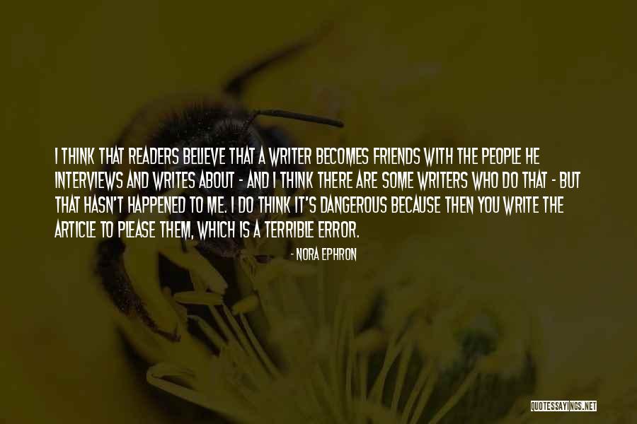 Virreyes Suite Quotes By Nora Ephron Virreyes Suite Quotes By Nora Ephron
