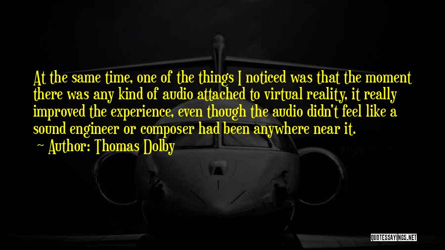 Virtual Reality Quotes By Thomas Dolby