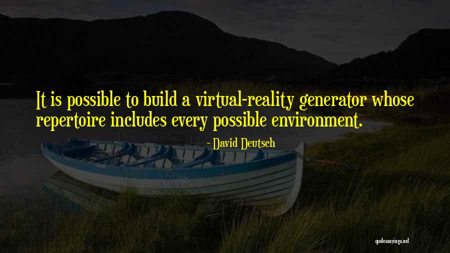 Virtual Vs Reality Quotes By David Deutsch