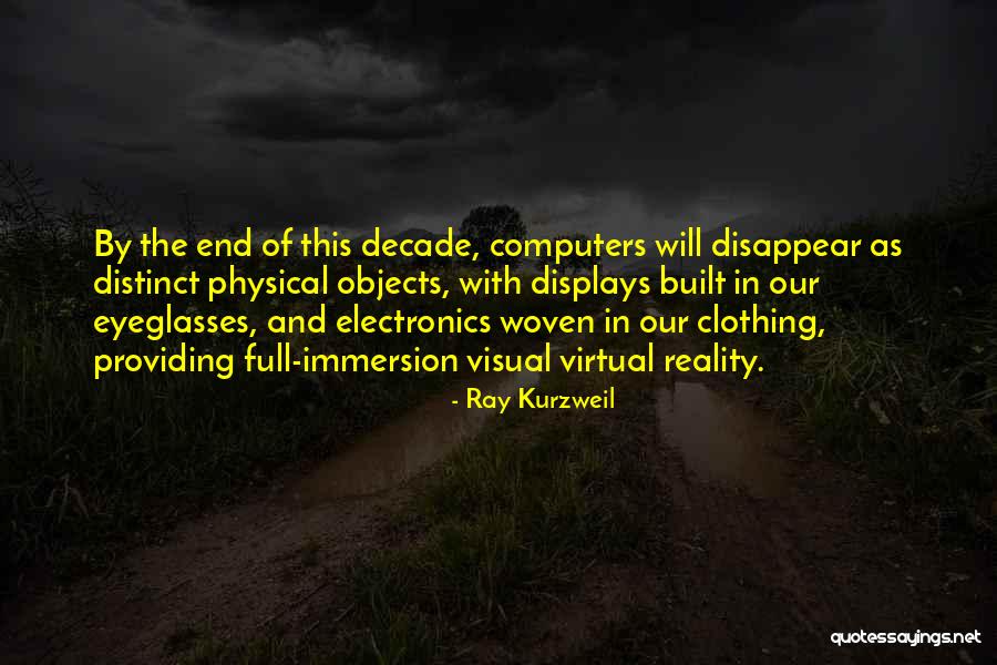 Virtual Vs Reality Quotes By Ray Kurzweil