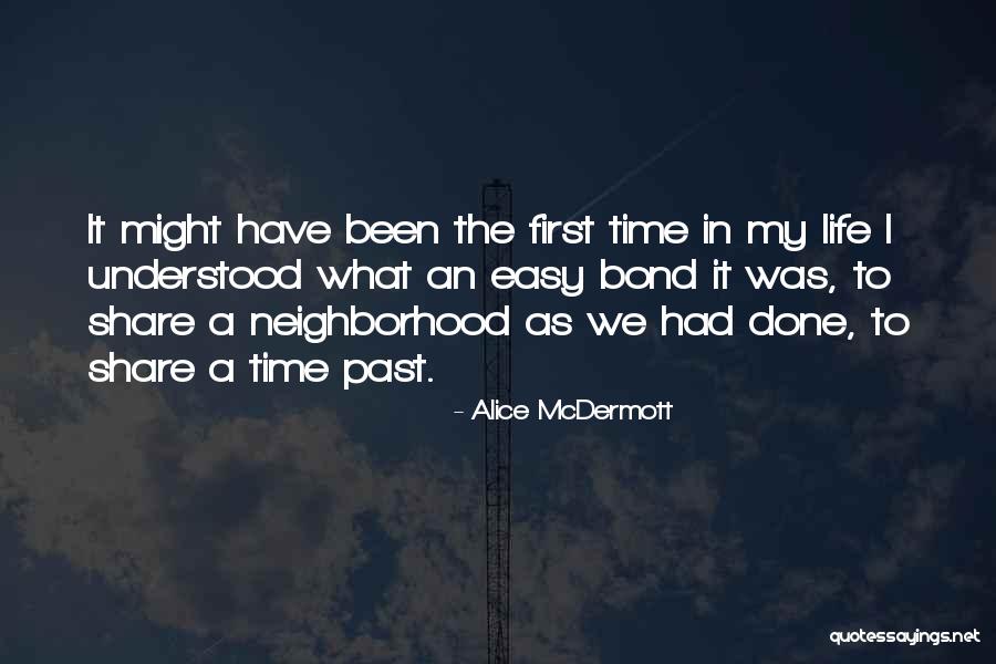 Virtually Together Quotes By Alice McDermott Virtually Together Quotes By Alice McDermott