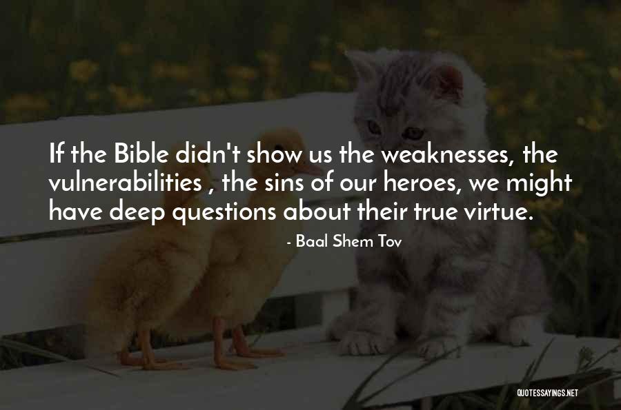 Virtue Bible Quotes By Baal Shem Tov