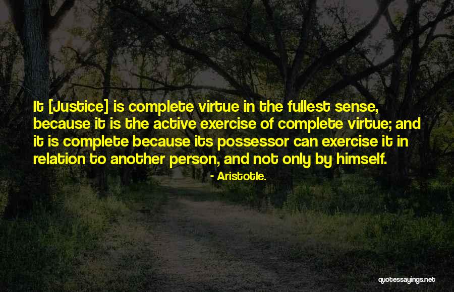 Virtue Ethics Quotes By Aristotle.