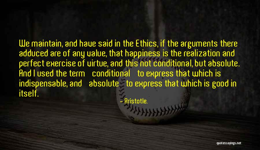 Virtue Ethics Quotes By Aristotle.