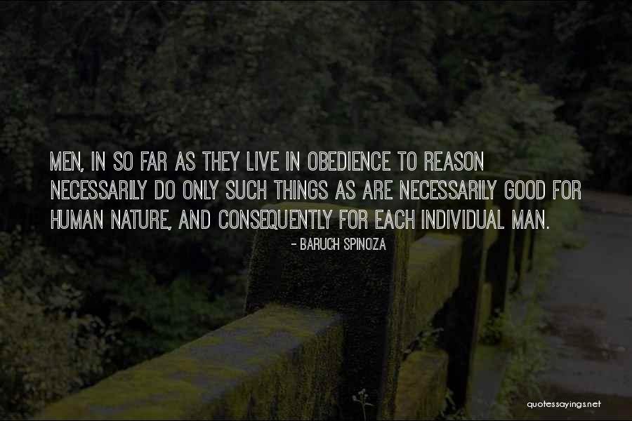 Virtue Ethics Quotes By Baruch Spinoza