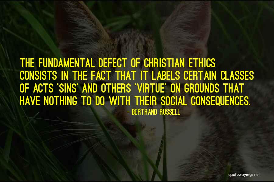 Virtue Ethics Quotes By Bertrand Russell