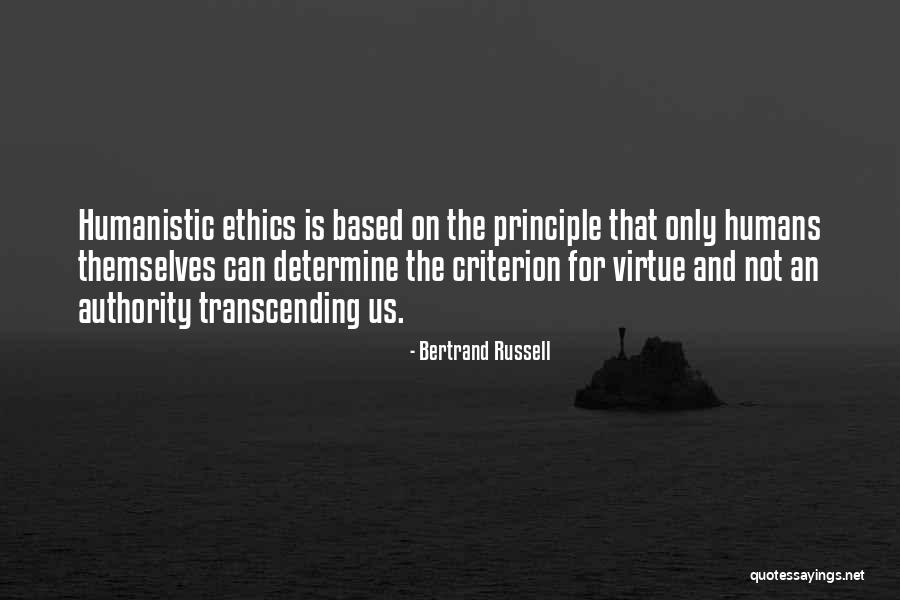 Virtue Ethics Quotes By Bertrand Russell