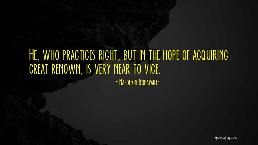 Virtue Of Hope Quotes By Napoleon Bonaparte Virtue Of Hope Quotes By Napoleon Bonaparte
