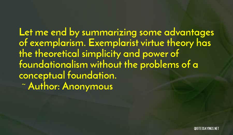 Virtue Theory Quotes By Anonymous