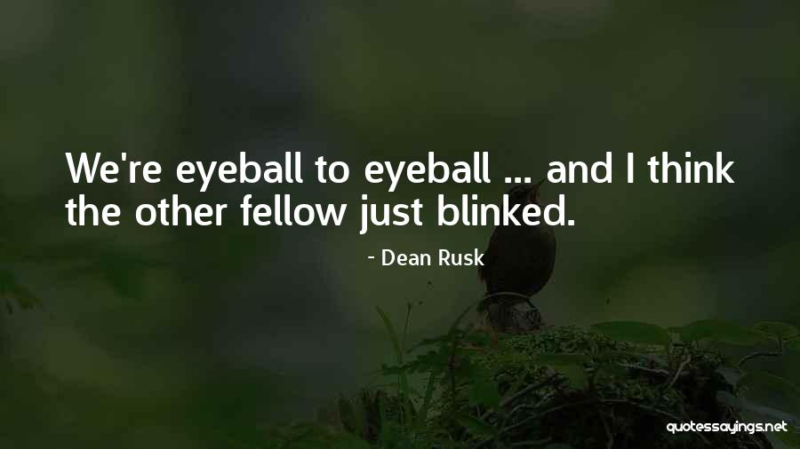 Virtuelna Veza Quotes By Dean Rusk Virtuelna Veza Quotes By Dean Rusk