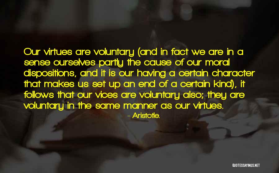 Virtues And Character Quotes By Aristotle. Virtues And Character Quotes By Aristotle.
