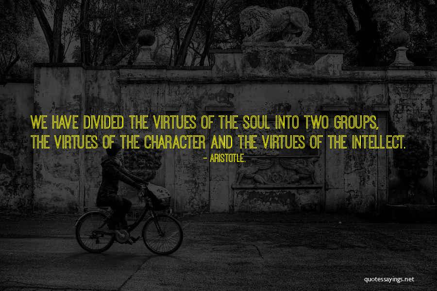 Virtues And Character Quotes By Aristotle. Virtues And Character Quotes By Aristotle.