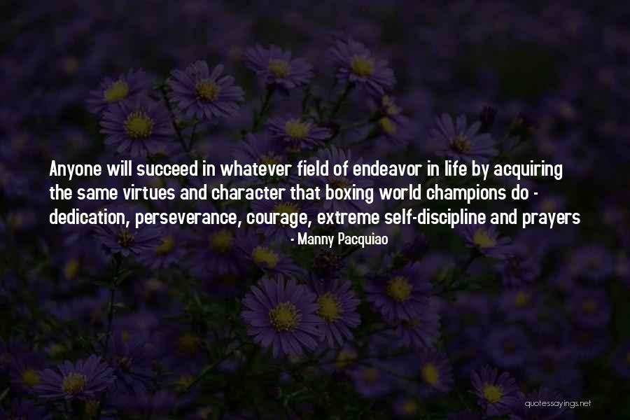 Virtues And Character Quotes By Manny Pacquiao