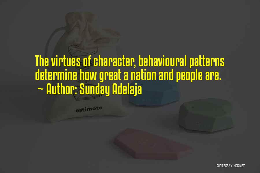 Virtues And Character Quotes By Sunday Adelaja