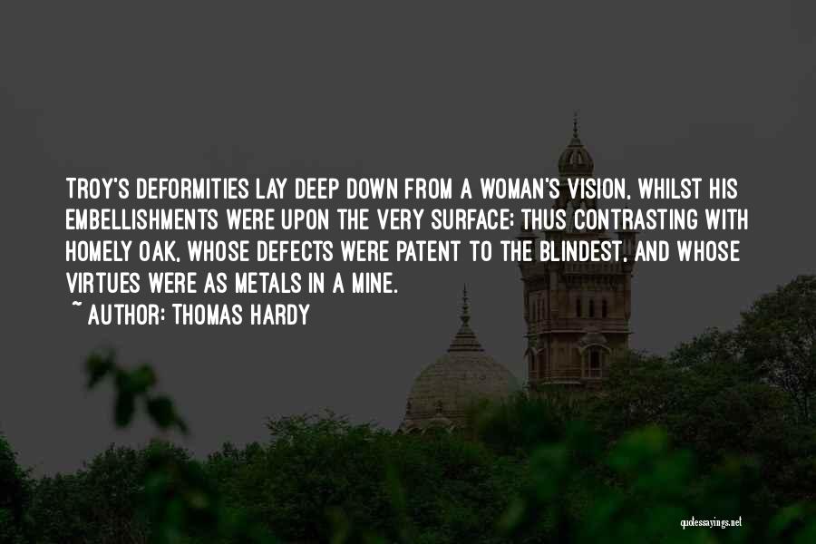 Virtues And Defects Quotes By Thomas Hardy