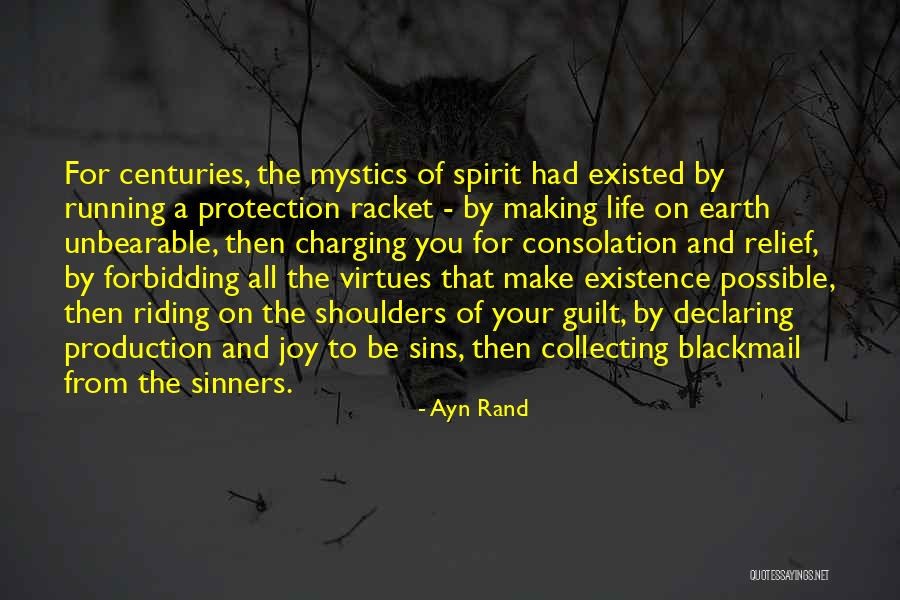 Virtues Life Quotes By Ayn Rand