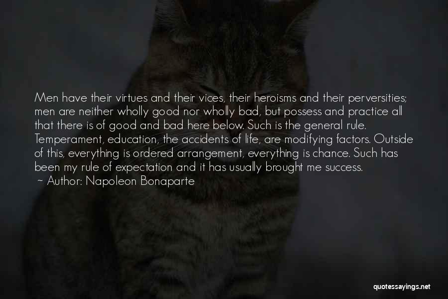 Virtues Life Quotes By Napoleon Bonaparte