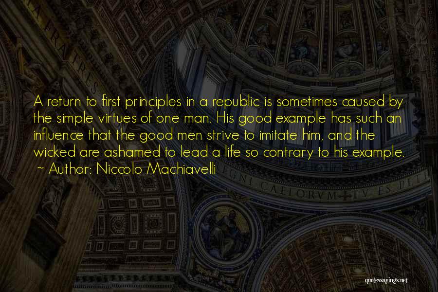 Virtues Life Quotes By Niccolo Machiavelli