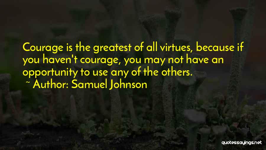 Virtues Quotes By Samuel Johnson