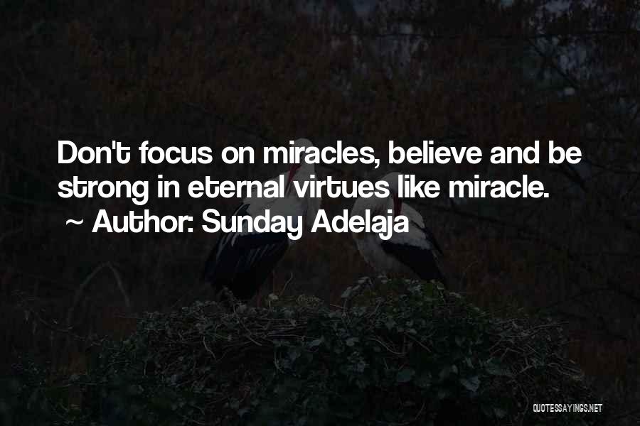 Virtues Quotes By Sunday Adelaja