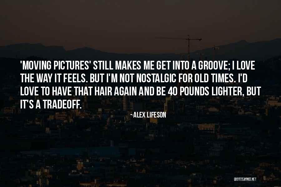 Virtuose Quotes By Alex Lifeson Virtuose Quotes By Alex Lifeson