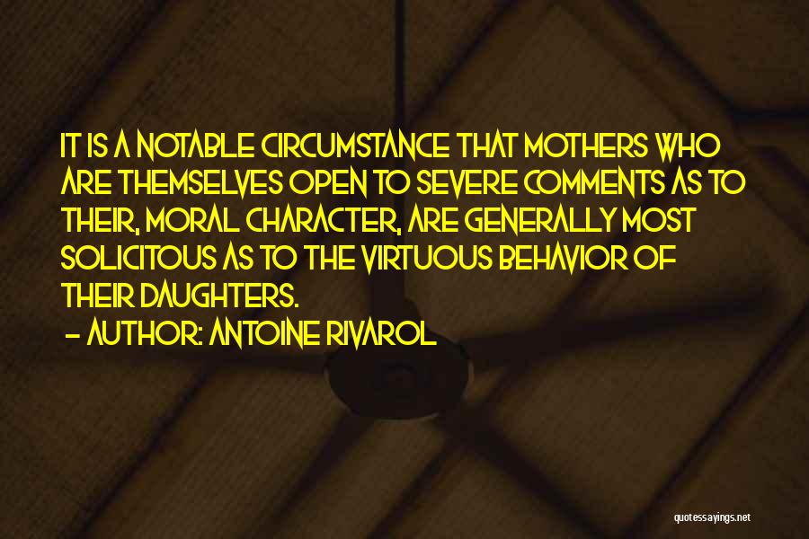 Virtuous Mother Quotes By Antoine Rivarol