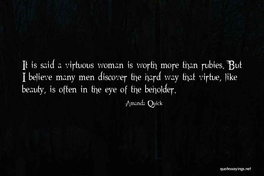 Virtuous Woman Quotes By Amanda Quick