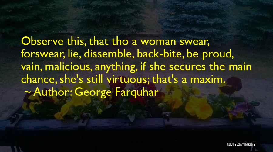 Virtuous Woman Quotes By George Farquhar