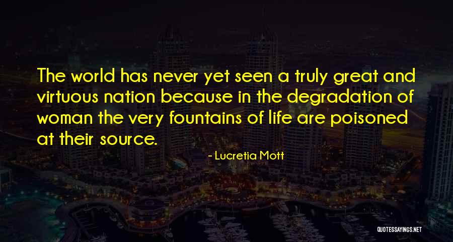 Virtuous Woman Quotes By Lucretia Mott