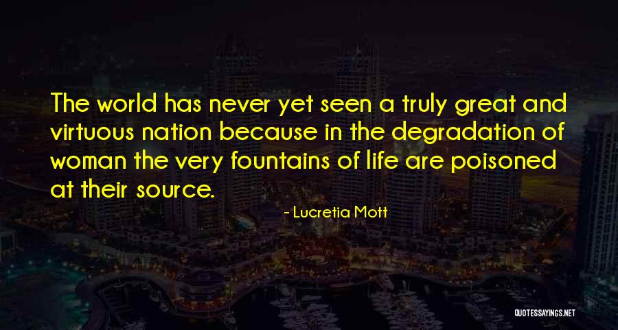 Virtuous Woman Quotes By Lucretia Mott