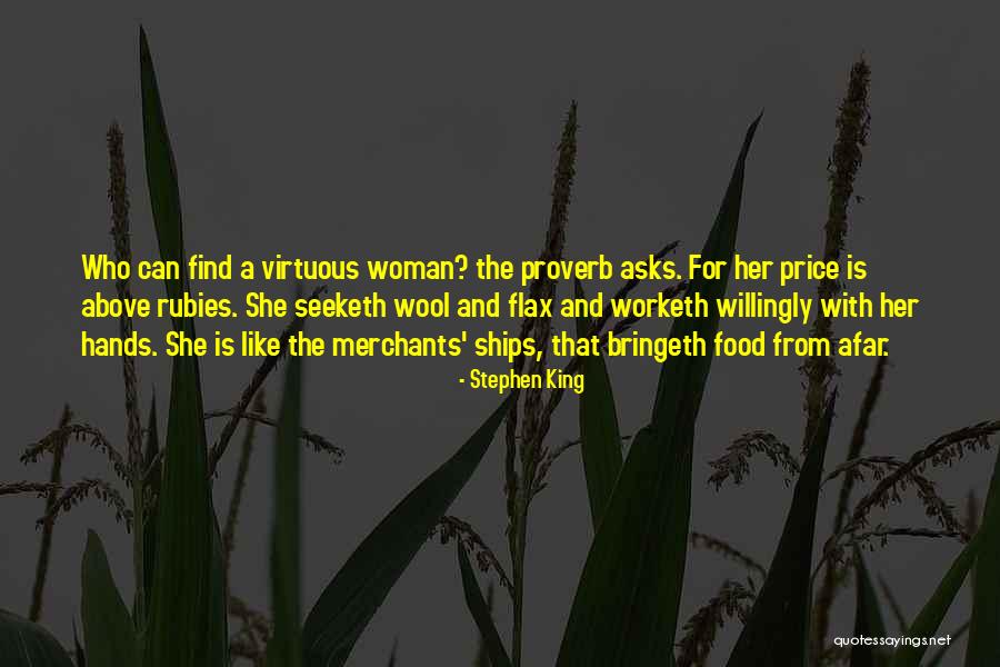 Virtuous Woman Quotes By Stephen King