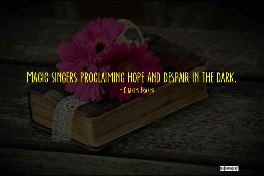 Virtute Definitie Quotes By Charles Frazier Virtute Definitie Quotes By Charles Frazier