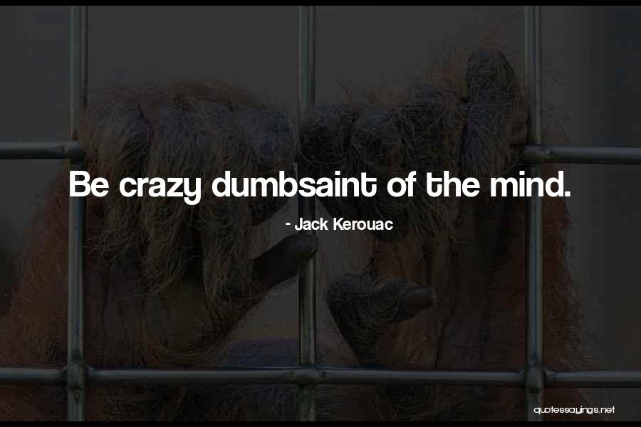 Virtute Et Armis Quotes By Jack Kerouac Virtute Et Armis Quotes By Jack Kerouac
