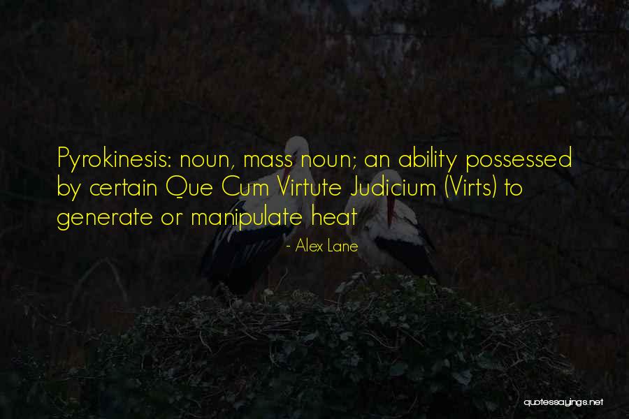 Virtute Non Quotes By Alex Lane Virtute Non Quotes By Alex Lane