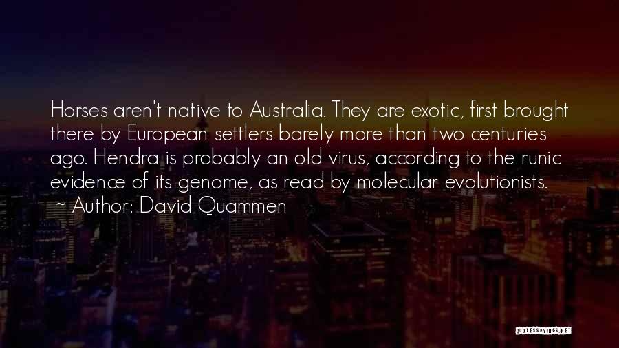 Virus Quotes By David Quammen