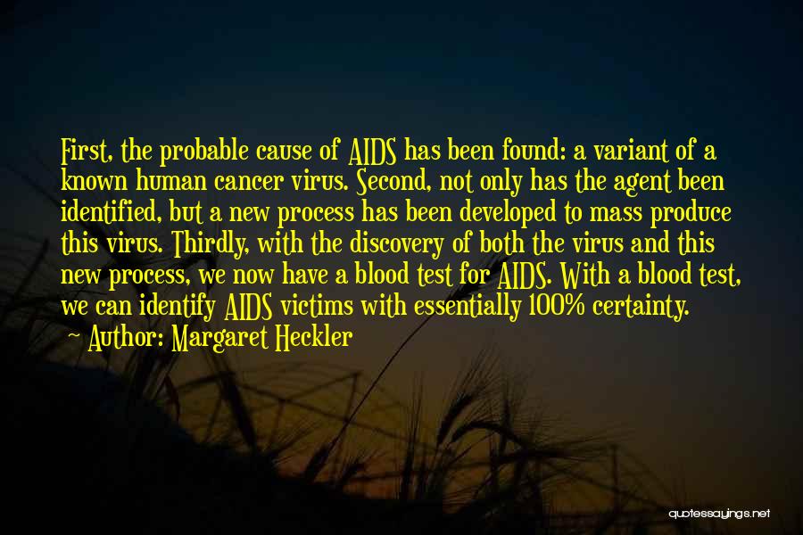 Virus Quotes By Margaret Heckler