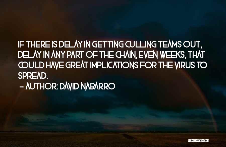 Viruses Quotes By David Nabarro