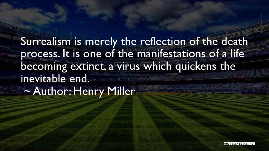 Viruses Quotes By Henry Miller