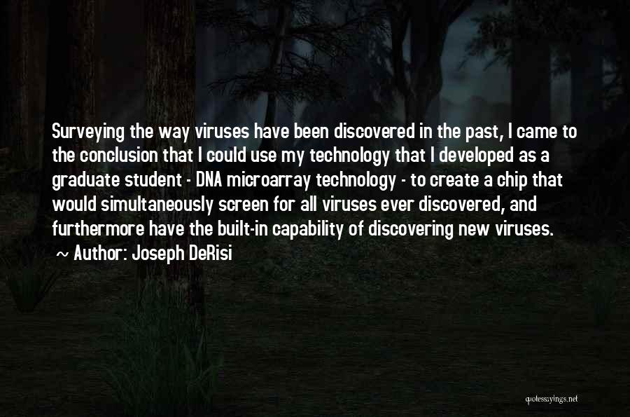 Viruses Quotes By Joseph DeRisi