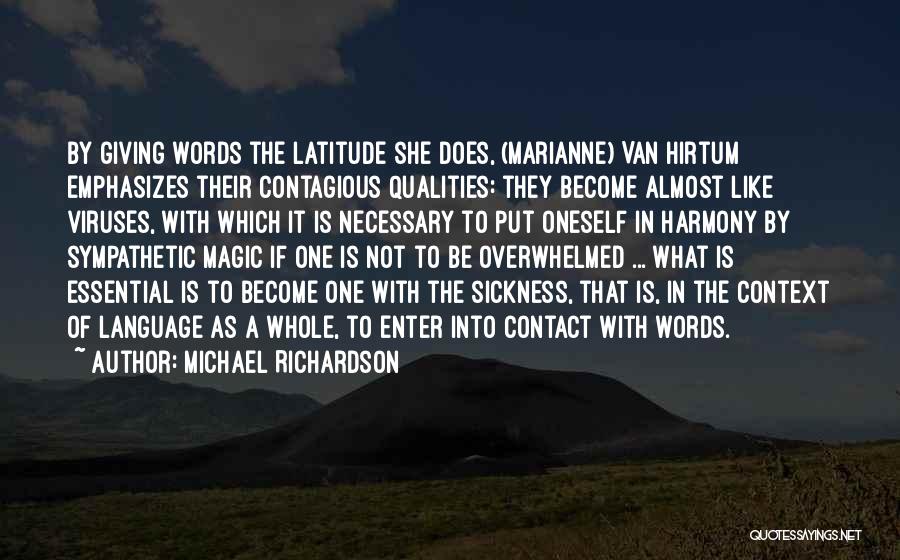 Viruses Quotes By Michael Richardson