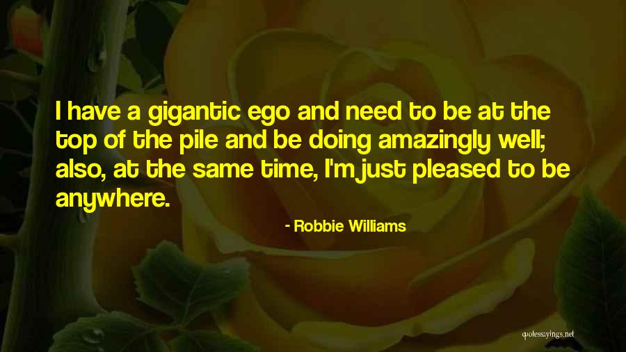 Virutubisho Vya Quotes By Robbie Williams