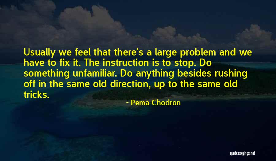 Visada Yoga Quotes By Pema Chodron Visada Yoga Quotes By Pema Chodron
