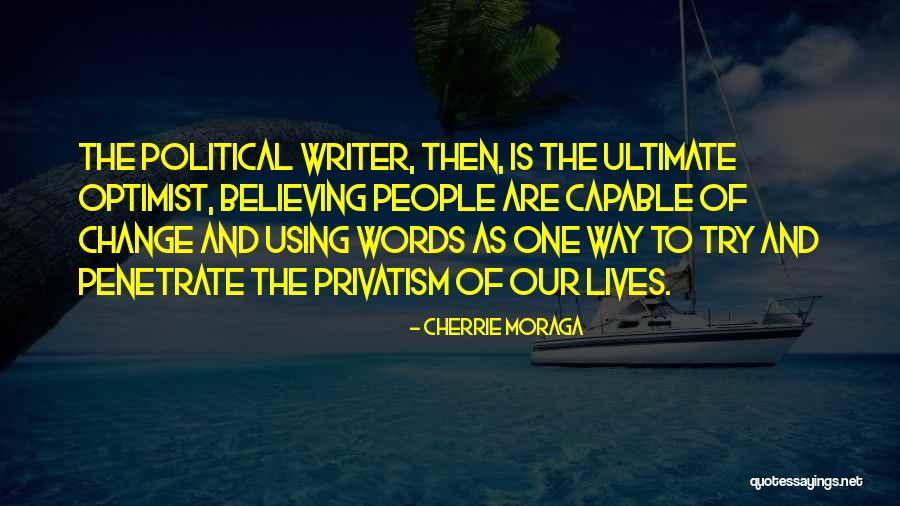 Visado Quotes By Cherrie Moraga Visado Quotes By Cherrie Moraga