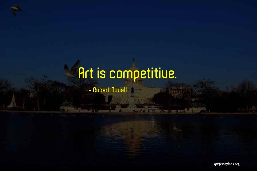 Visakan Quotes By Robert Duvall Visakan Quotes By Robert Duvall